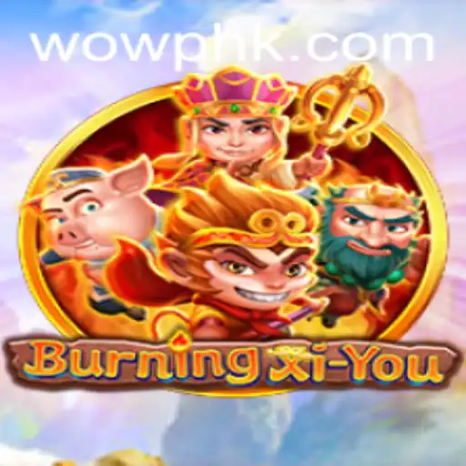 The Intriguing World of BurningXiYou: A Deep Dive into Gameplay and Features