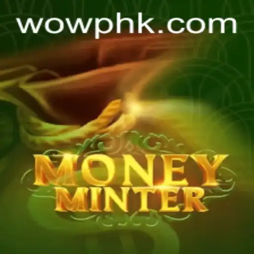 Discover the Thrills of MoneyMinter: The Game Changing the World with Wowph